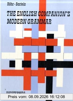 The English Companion's Modern Grammar: Grammatik