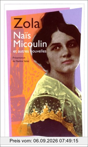 Naïs Micoulin : et autres nouvelles