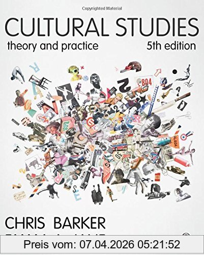 Chris Barker Cultural Studies, Theory And Practice
