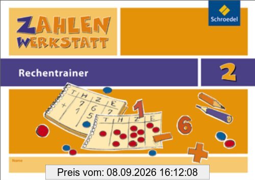 Zahlenwerkstatt - Rechentrainer: Rechentrainer 2