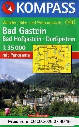 Bad Gastein, Bad Hofgastein, Dorfgastein: 1 : 35 000. Mit Panorama. Mit Kompass Lexikon. GPS-genau