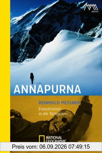 Annapurna. Expeditionen in die Todeszone
