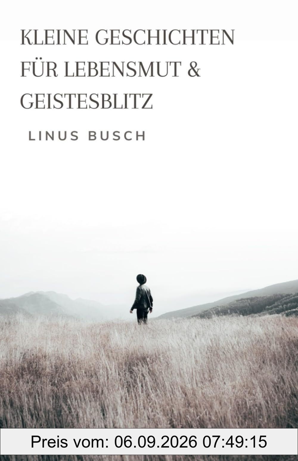 Kleine Geschichten für Lebensmut & Geistesblitz