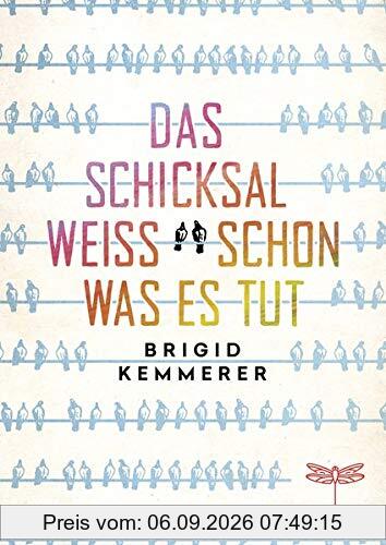 Das Schicksal weiß schon, was es tut