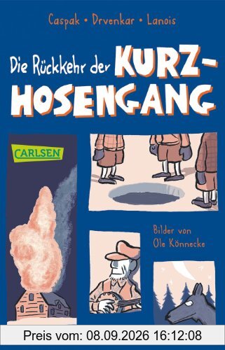 Die Rückkehr der Kurzhosengang