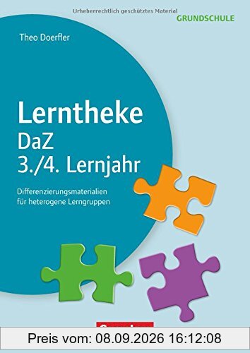 Lerntheke Grundschule - DaZ / Klasse 3/4: Differenzierungsmaterial für heterogene Lerngruppen. Kopiervorlagen