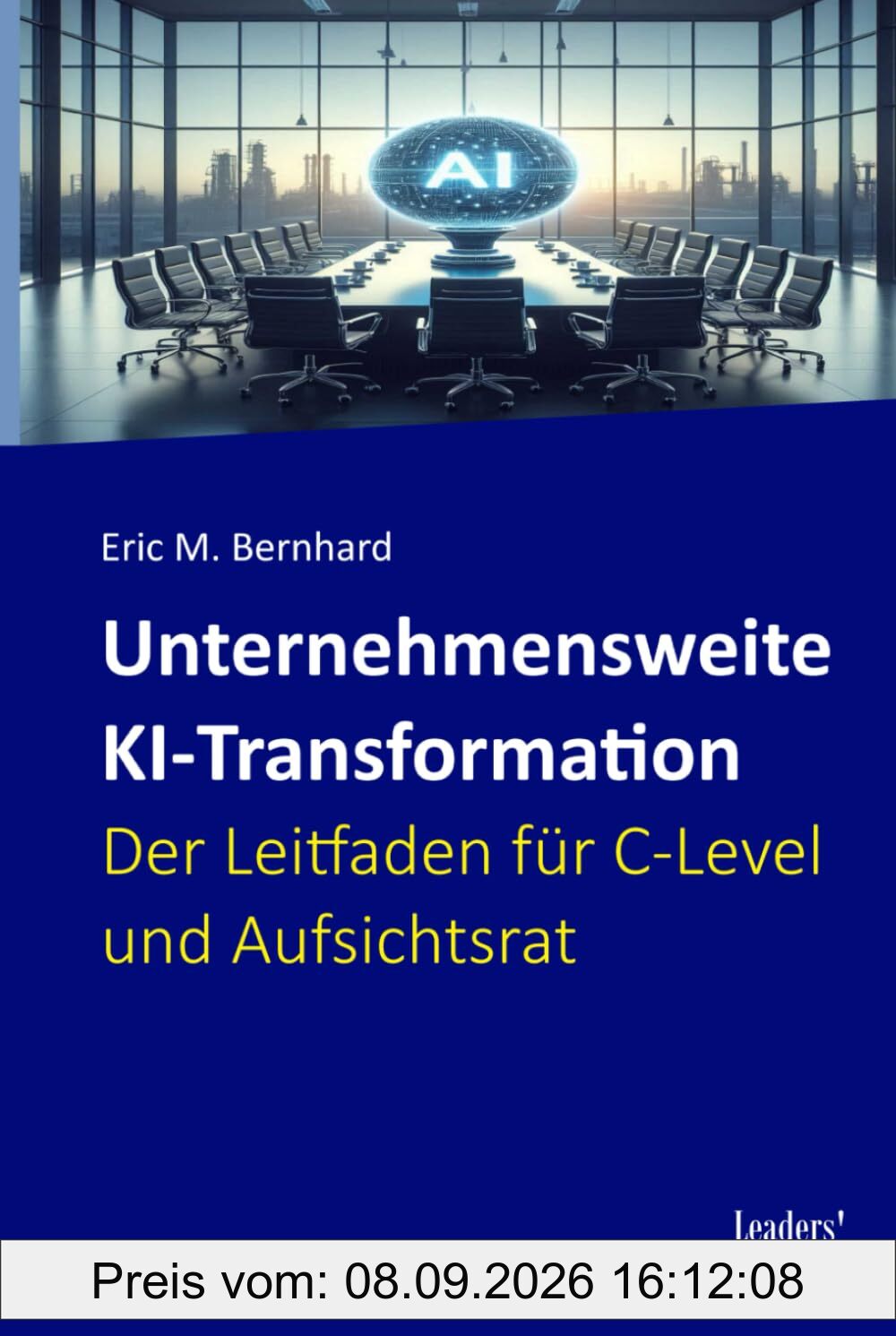 Unternehmensweite KI-Transformation – Der Leitfaden für C-Level und Aufsichtsrat