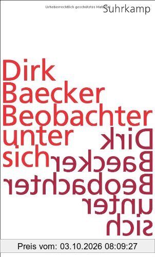 Beobachter unter sich: Eine Kulturtheorie