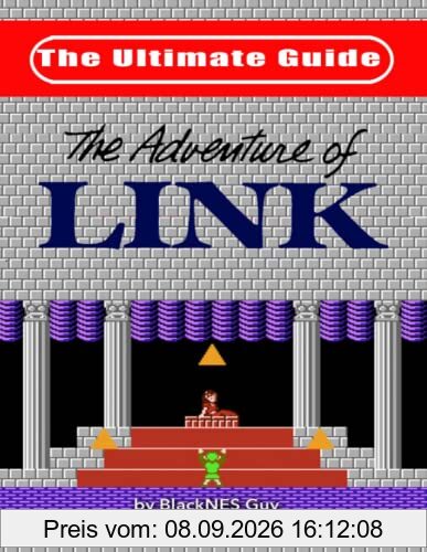NES Classic: The Ultimate Guide to The Legend Of Zelda 2