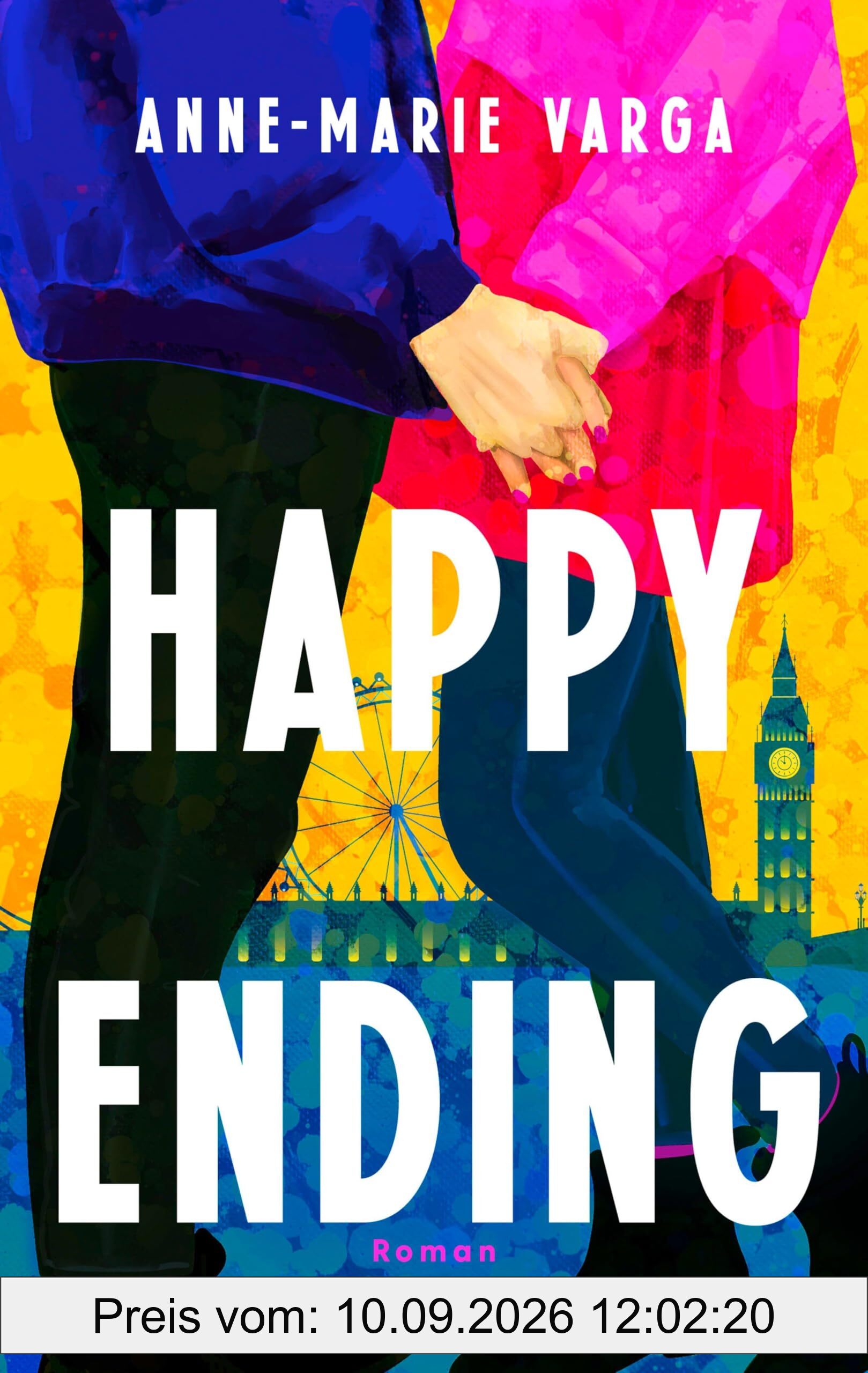 Happy Ending: Roman. Eine mitreißende Enemies-to-Lovers-Romance