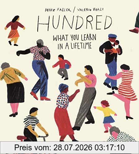 Heike Faller Hundred, What You Learn In A Lifetime