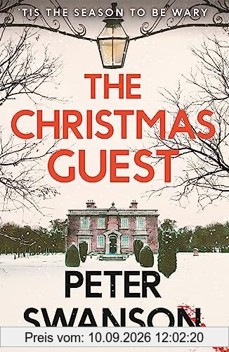 The Christmas Guest: A classic country house murder for the festive season