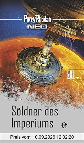 Perry Rhodan Neo 8: Söldner des Imperiums: Platin Edition Band 8