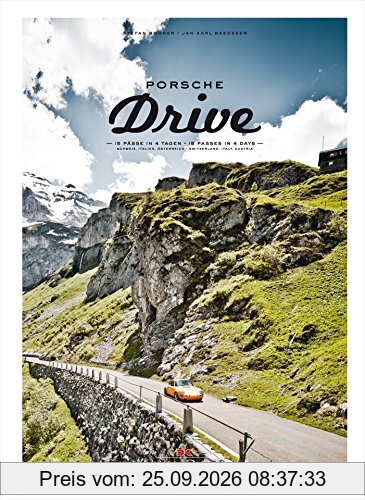 Porsche Drive: 15 Pässe in 4 Tagen - 15 Passes in 4 Days