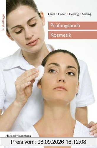 Prüfungsbuch Kosmetik: Fragen und Antworten