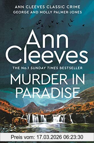 Ann Cleeves Murder In Paradise (George And Molly Palmer-Jones, 3)