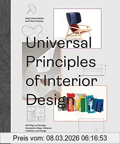 Chris Grimley Universal Principles Of Interior Design, 100 Ways To Develop Innovative Ideas, Enhance Usability, And Design Effective Solutions (Rockport Universal)