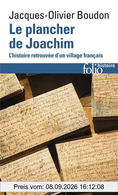 Le plancher de Joachim : l'histoire retrouvée d'un village français