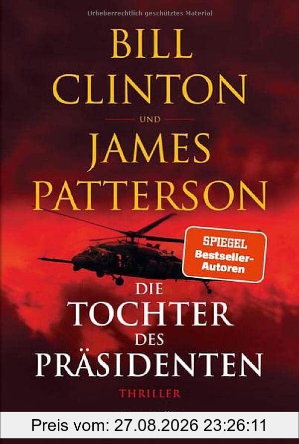 Die Tochter des Präsidenten: Thriller