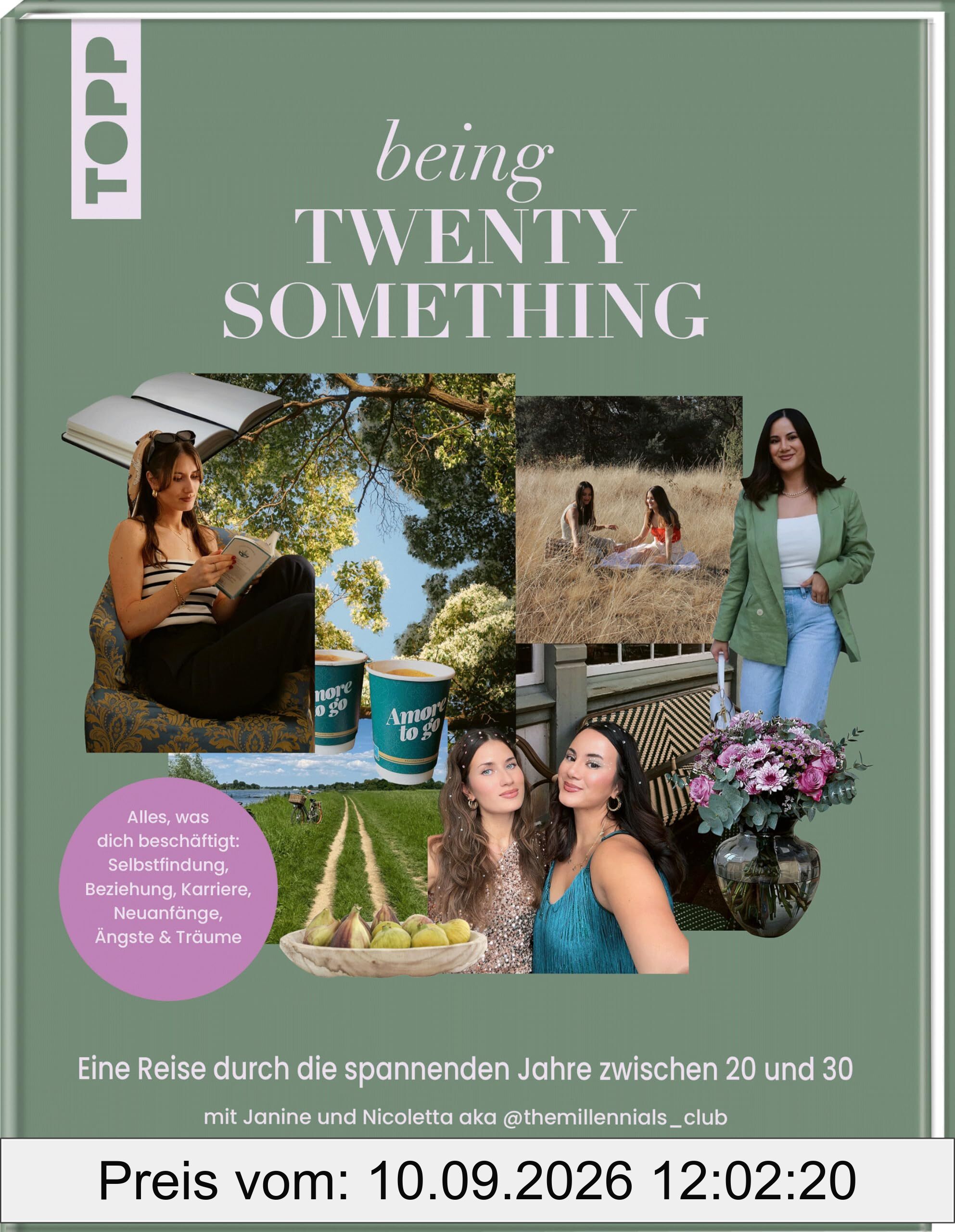 Being TwentySomething: Eine Reise durch die spannenden Jahre zwischen 20 und 30 mit Nicoletta und Janine von @themillennials_club
