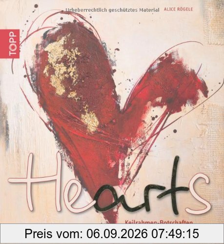 Hearts: Keilrahmen-Botschaften, die von Herzen kommen
