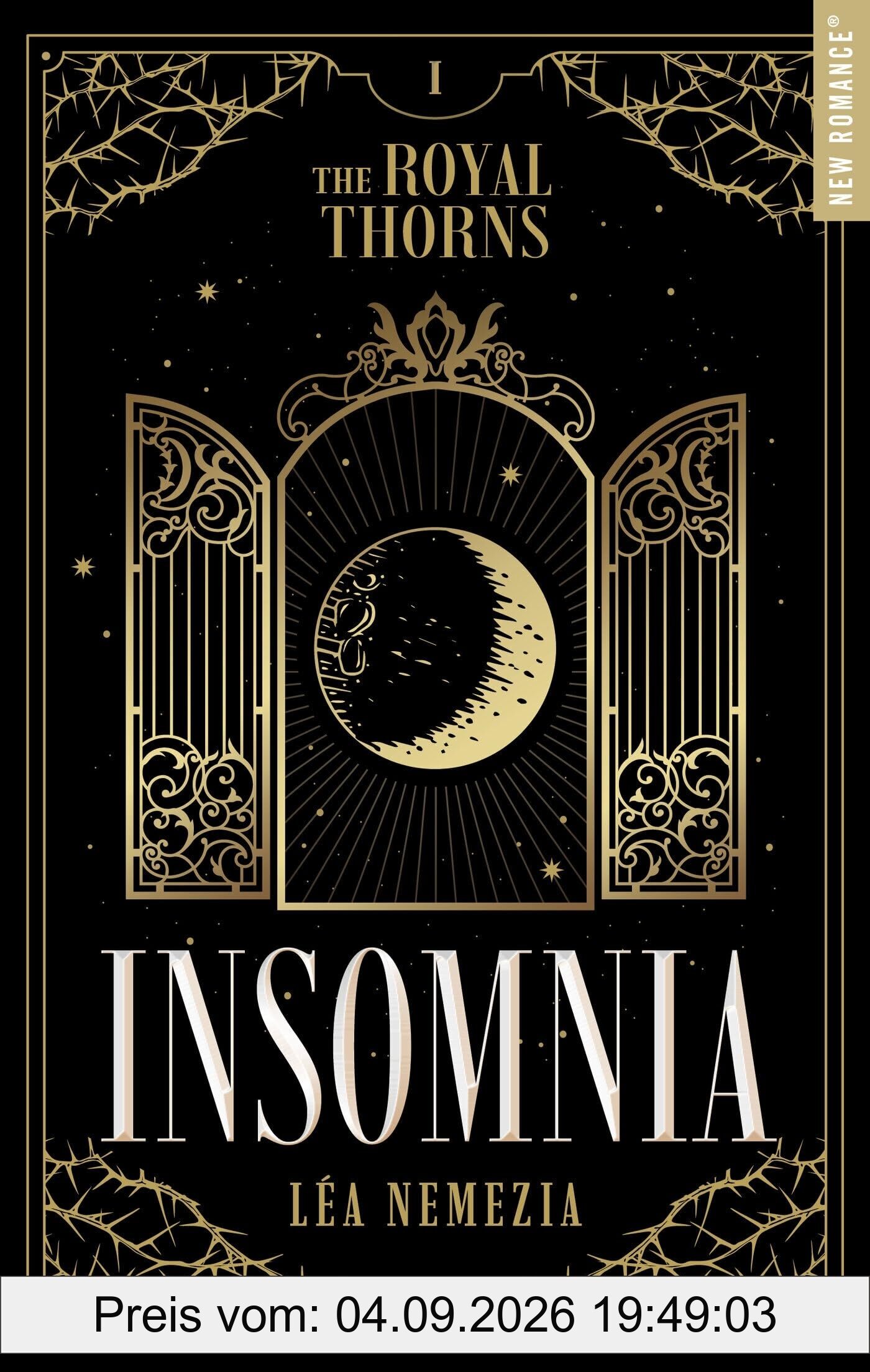 The royal thorns. Vol. 1. Insomnia