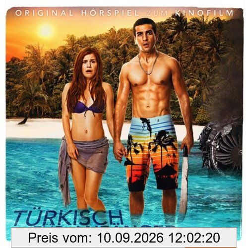 Türkisch für Anfänger: Hörspiel zum Kinofilm.