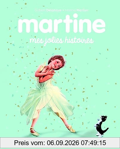 Martine : mes jolies histoires