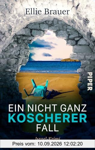 Ein nicht ganz koscherer Fall (Olivia Pfeffer ermittelt 2): Israel-Krimi | Trügerische Idylle am Strand: spannender Regionalkrimi am Mittelmeer