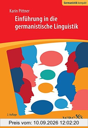 Einführung in die germanistische Linguistik (Germanistik kompakt)