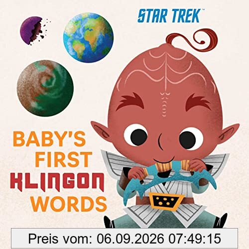 Star Trek: Baby's First Klingon Words: (PlayPop) (TV Show, Board Book, Pop Culture Board Book)