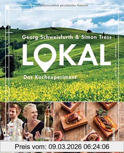Georg Schweisfurth Lokal, Das Kochexperiment