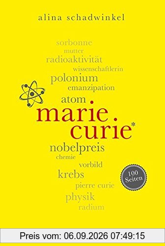 Marie Curie. 100 Seiten (Reclam 100 Seiten)