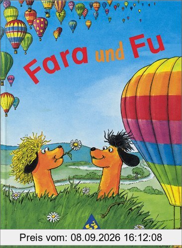 Fara und Fu - Ausgabe 1996: Fibel: Lesen- und Schreibenlernen mit dem Schlüsselwortverfahren