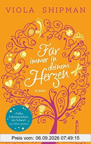 Für immer in deinem Herzen: Roman