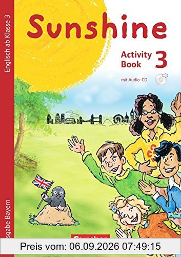 Sunshine - Bayern: 3. Jahrgangsstufe - Activity Book mit Audio-CD, Minibildkarten und Faltbox