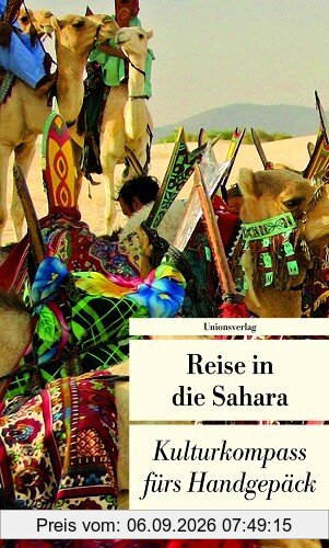 Reise in die Sahara: Kulturkompass fürs Handgepäck
