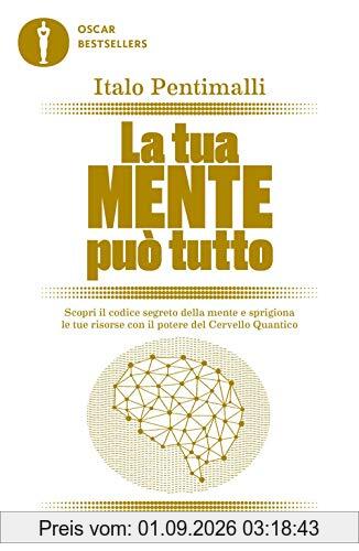 LA TUA MENTE PUO TUTTO