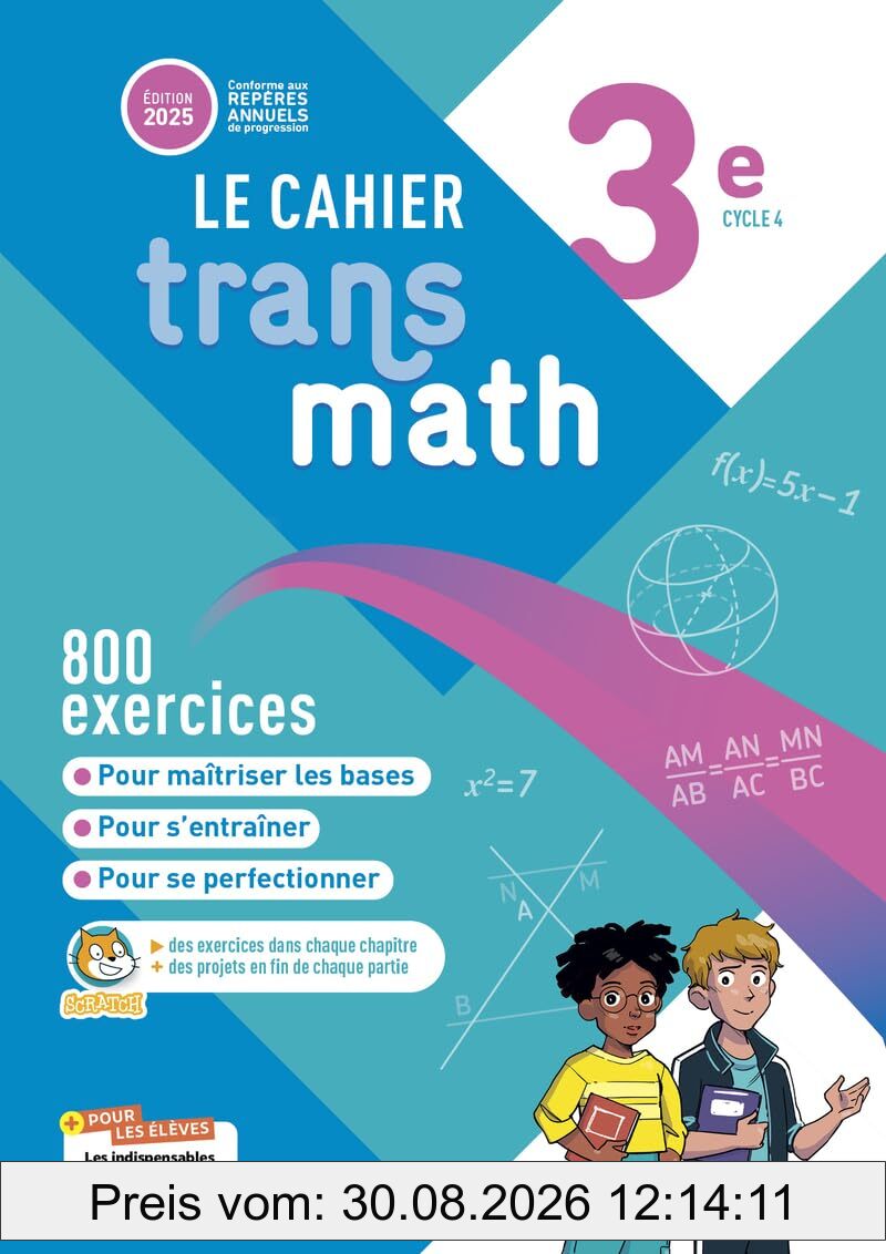 Le cahier Transmath 3e, cycle 4 : 800 exercices