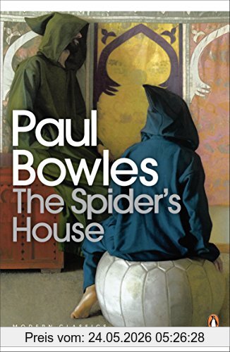 Paul Bowles The Spider's House (Penguin Modern Classics)