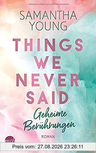 Things We Never Said - Geheime Berührungen