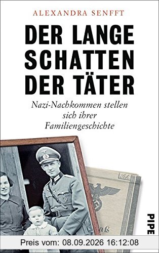 Der lange Schatten der Täter: Nachkommen stellen sich ihrer NS-Familiengeschichte