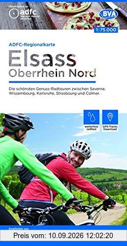 ADFC-Regionalkarte Elsass Oberrhein Nord, 1:75.000, reiß- und wetterfest, GPS-Tracks Download: Die schönsten Genuss-Radtouren zwischen Saverne, ... und Colmar (ADFC-Regionalkarte 1:75000)