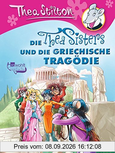 Die Thea Sisters und die griechische Tragödie