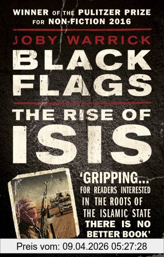 Joby Warrick Black Flags, The Rise Of Isis