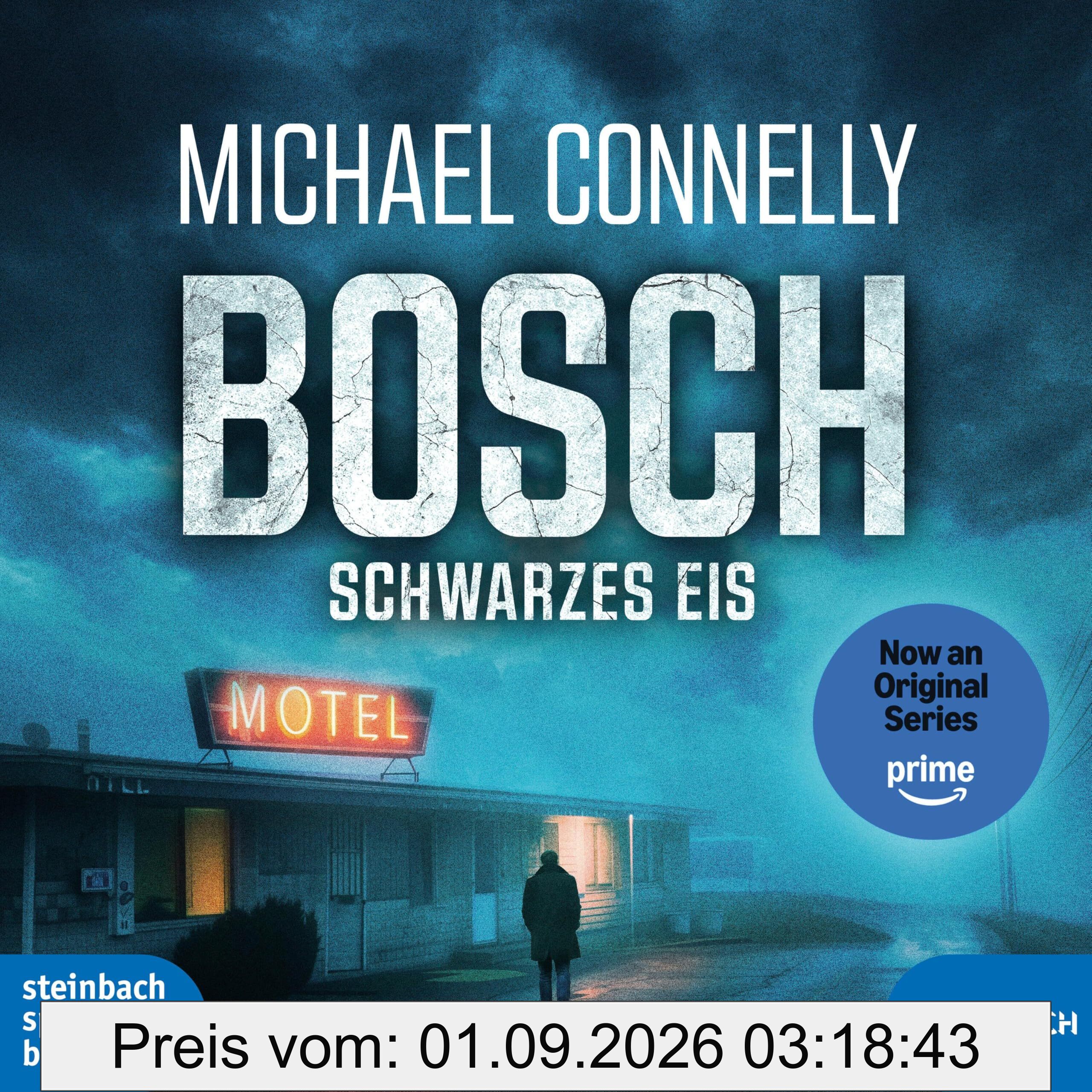 BOSCH: Schwarzes Eis: Der zweite Fall für Harry Bosch (Ein Fall für Harry Bosch)