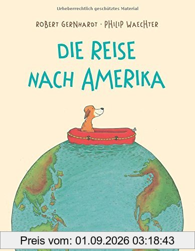 Die Reise nach Amerika (Neuausgabe)
