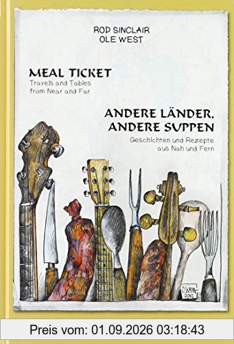 Meal Ticket - Andere Länder andere Suppen