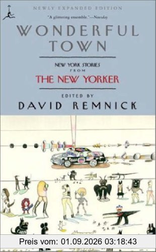 Wonderful Town: New York Stories from The New Yorker (Modern Library Paperbacks)