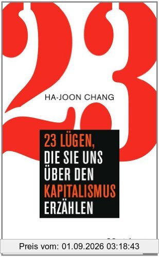 23 Lügen, die sie uns über den Kapitalismus erzählen